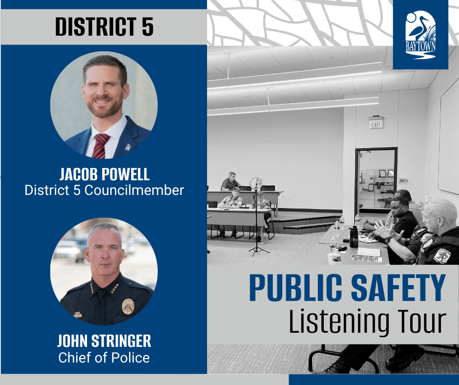 City of Baytown District 5 Public Safety Listening Tour Promo Image